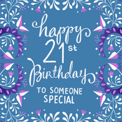 Happy 21st Birthday